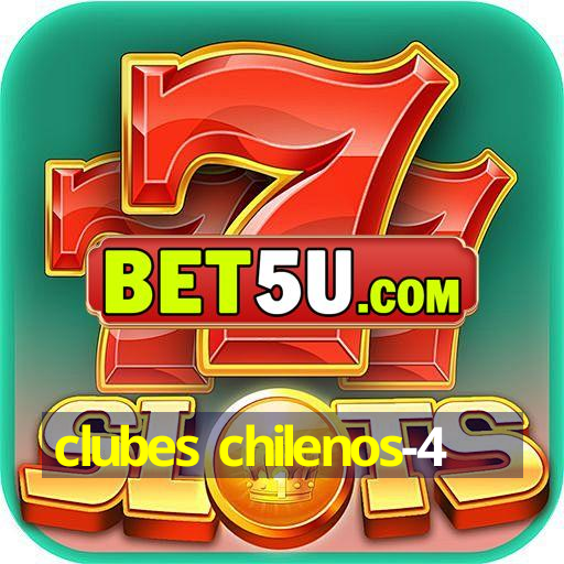 clubes chilenos